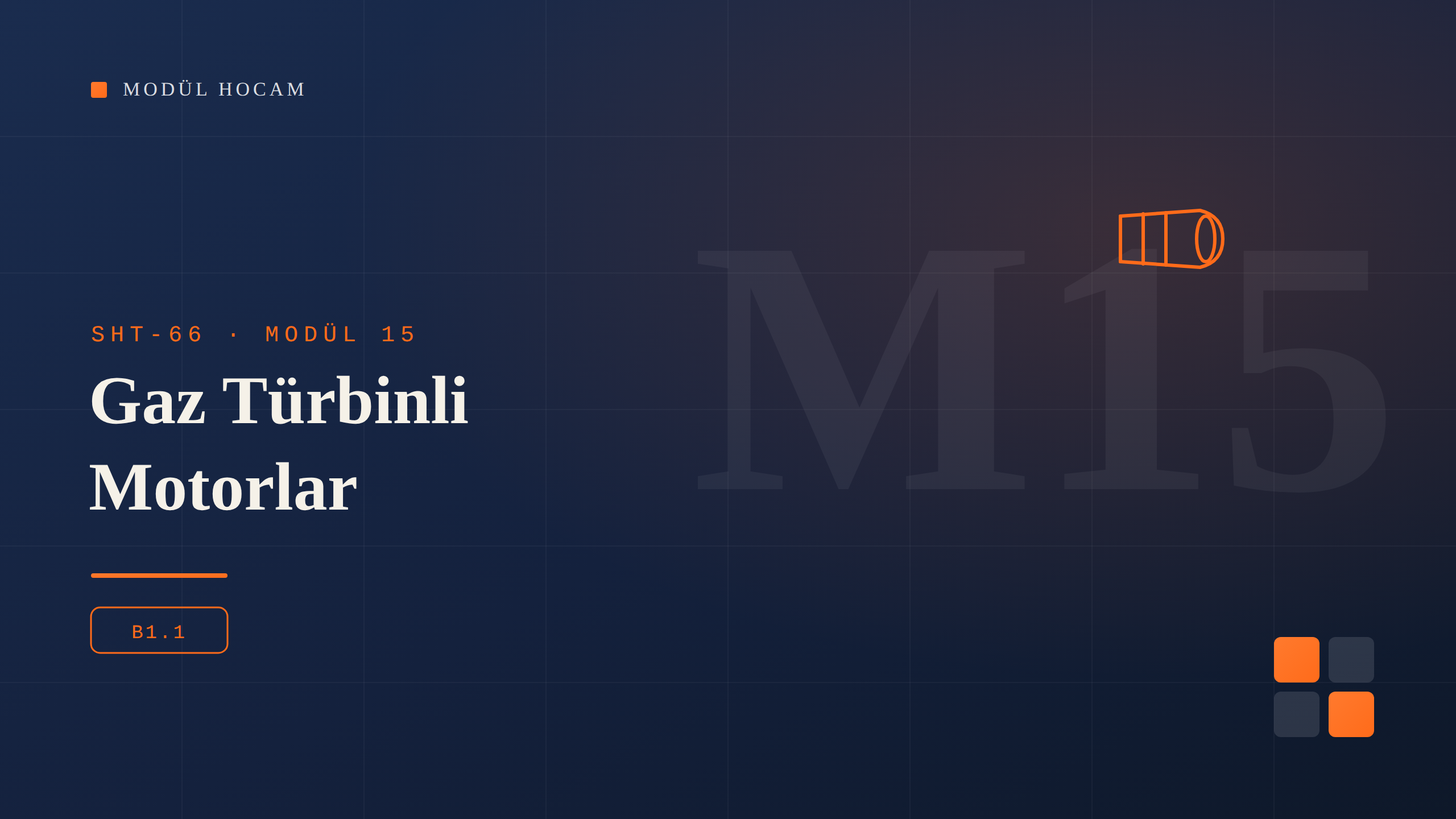 Modül 15 – Gaz Türbinli Motorlar