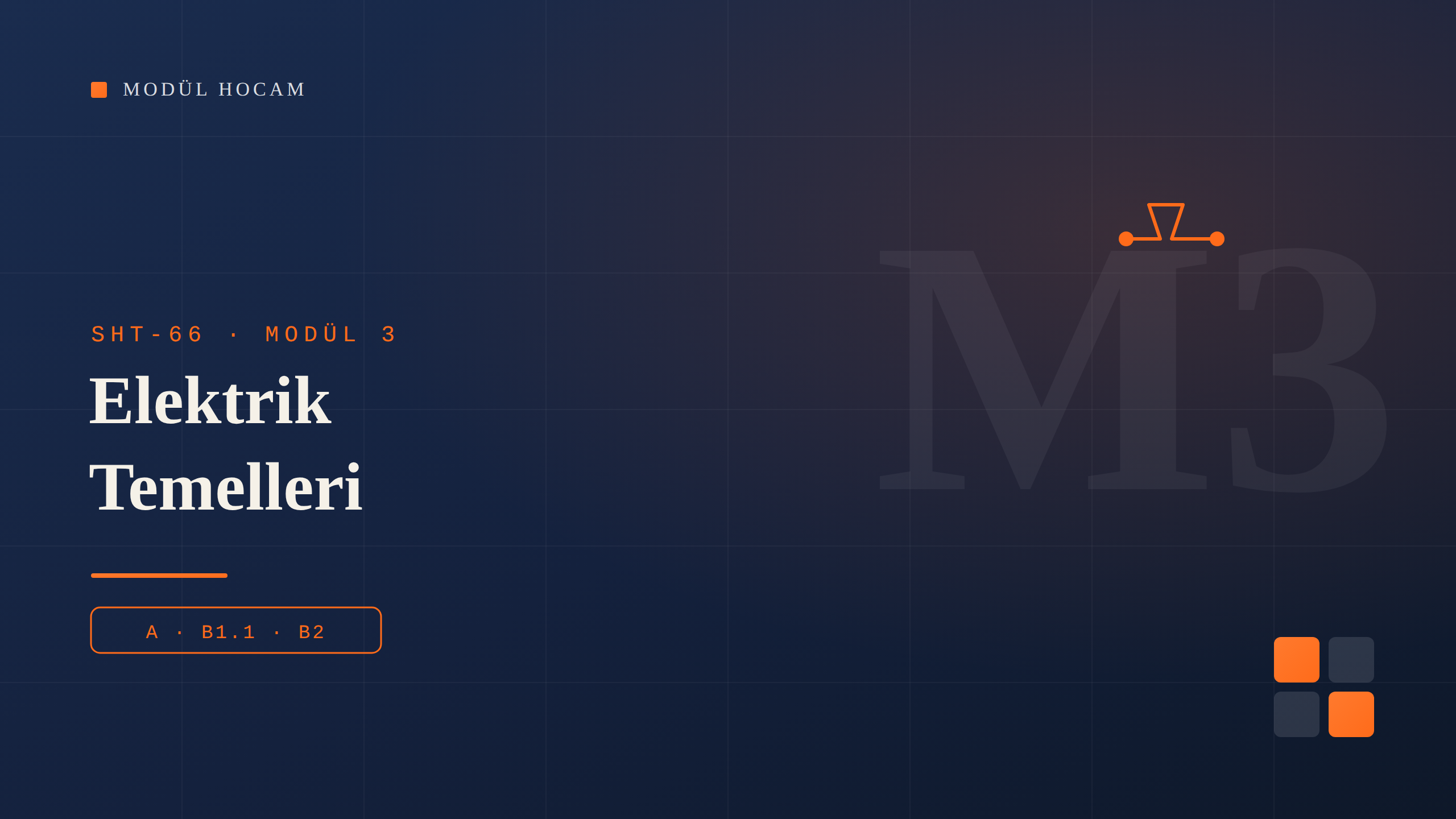 Modül 3 – Temel Elektrik