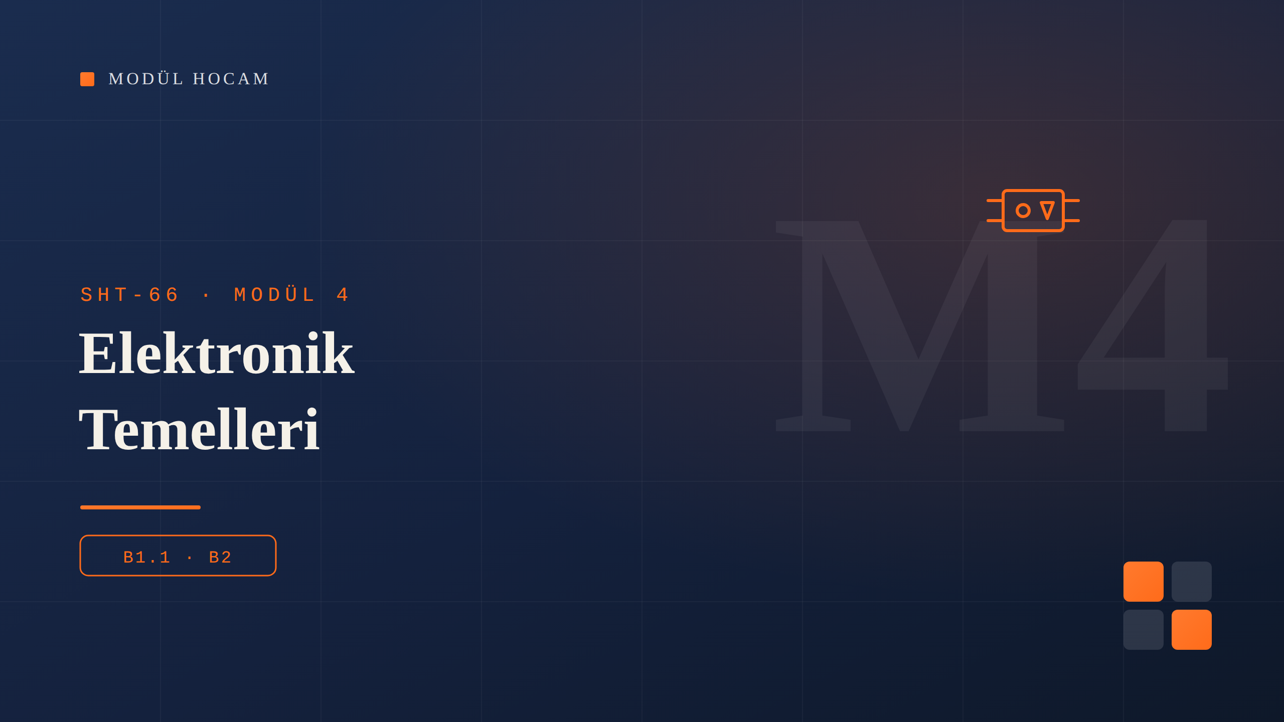 Modül 4 Elektronik Esaslar