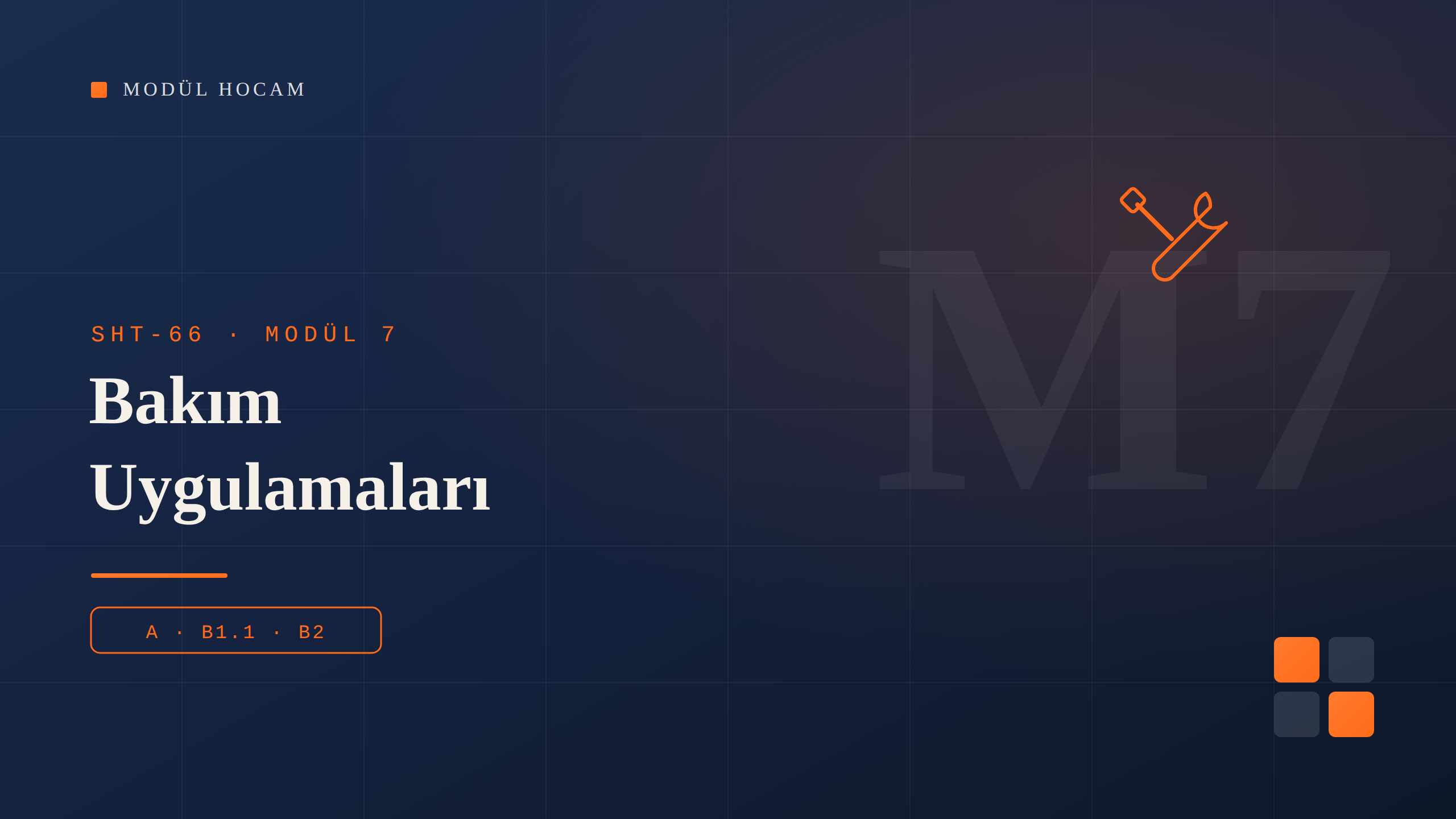 Modül 7A Bakım Uygulamaları